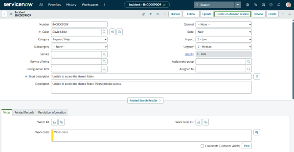 Incident record INC0009009 showing caller, issue with shared folder access, priority and status, and action buttons including create on-demand session.