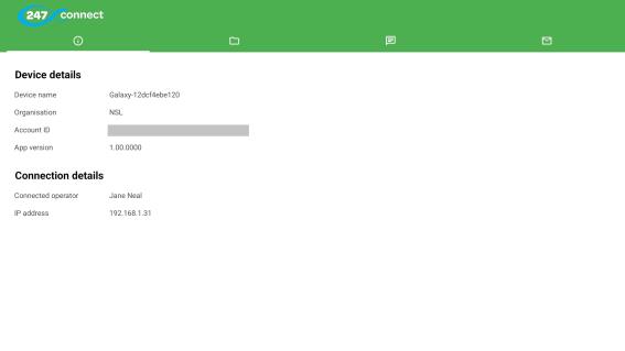 247connect Agent app screen showing device and connection details. The top bar is green, indicating an active operator connection. Information displayed includes device name, organisation, account ID (partially redacted), app version, connected operator name and IP address. Icons for files, chat and messages appear along the top.