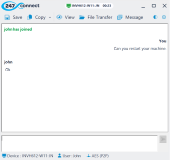 Chat window. The session is active on device INVH612-W11-JN with user John. The session timer shows 00:23. In the chat log, the system message says "john has joined" in green. The user (labelled as You) asks, "Can you restart your machine." John replies with "Ok." The toolbar includes buttons for Save, Copy, View, File Transfer and Message. The session is encrypted with AES (P2P).