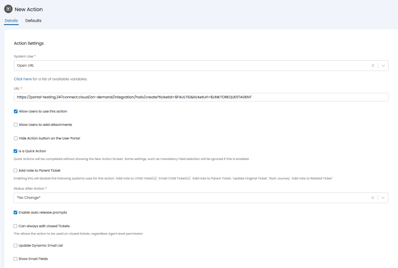 New Action settings page showing an Open URL action configured with a 247connect on-demand session URL and options such as quick action, user access, and status settings.