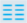 An icon illustrating a list view, represented by multiple horizontal lines stacked vertically.