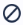 A "no" symbol or prohibition sign with a diagonal line across a circle.