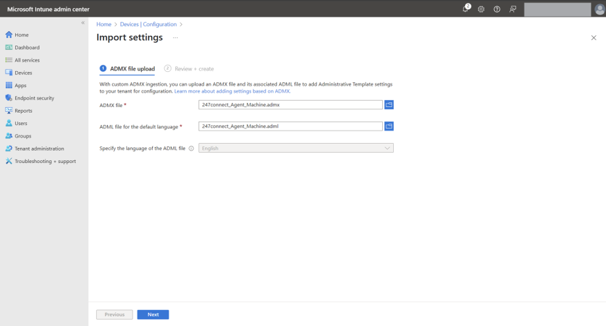Microsoft Intune admin center showing the Import settings page for uploading an ADMX and ADML file. The form includes fields for the ADMX file, ADML file, and language selection, with the file names "247connect_Agent_Machine.admx" and "247connect_Agent_Machine.adml" entered.
