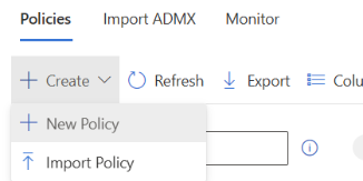 Drop-down menu in the Microsoft Intune admin center under the Policies tab, showing options to Create a New Policy or Import Policy.