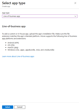 Microsoft Intune "Select app type" screen for creating an app. The App type drop-down is set to "Line-of-business app". The page explains that users can upload custom or in-house app installation files and lists supported platforms and extensions: Android (APK), iOS (IPA), macOS (PKG), and Windows (MSI, APPX, APPXBUNDLE, MSIX, MSIXBUNDLE). Select and Cancel buttons are at the bottom.